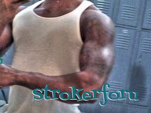 Strokerforu