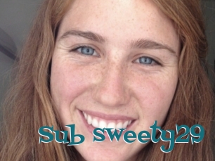Sub_sweety29