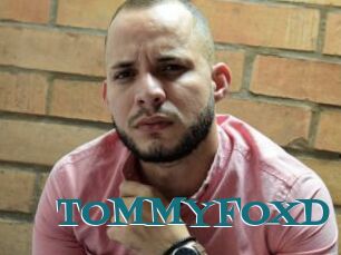 TOMMYFOXD
