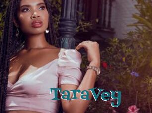TaraVey