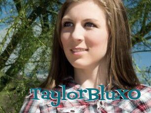 TaylorBluXO