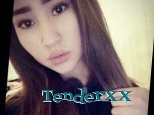 TenderXX