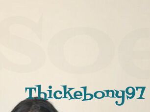 Thickebony97
