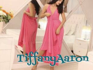TiffanyAaron
