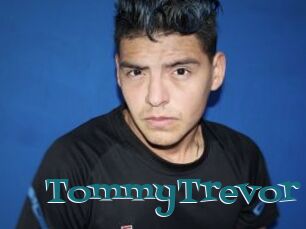 TommyTrevor