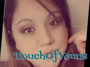 TouchOfVenus