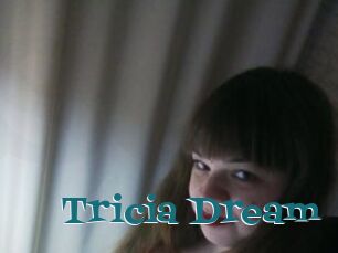 Tricia_Dream