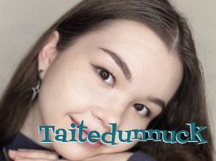 Taitedunnuck