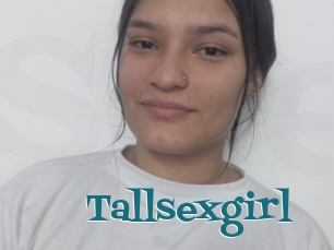 Tallsexgirl