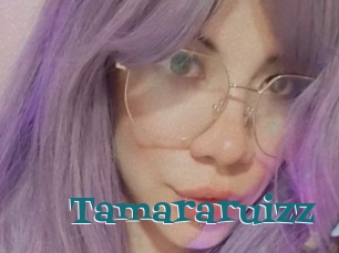 Tamararuizz