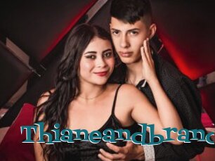 Thianeandbrand