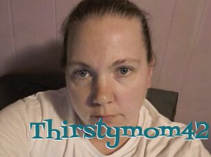 Thirstymom42
