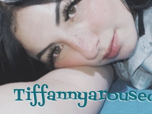 Tiffannyaroused