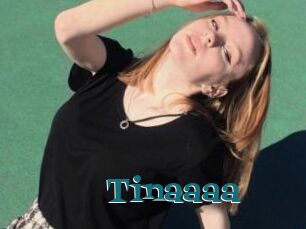 Tinaaaa