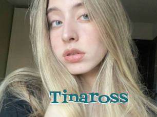 Tinaross