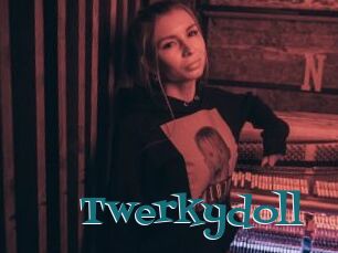Twerkydoll