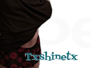 Txshinetx