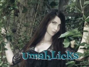 UmahLicks
