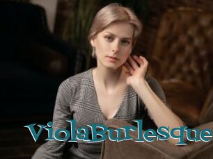 ViolaBurlesque