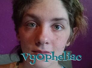 VyOpheliac
