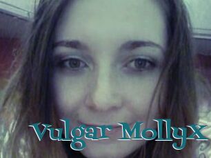 Vulgar_MollyX