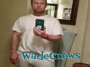 WadeCrews