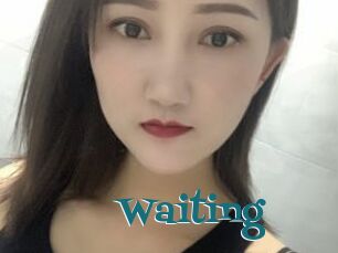 Waiting