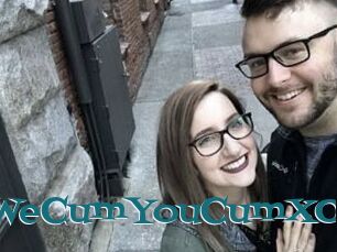 WeCumYouCumXO