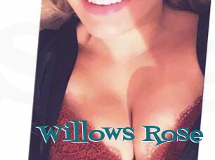 Willows_Rose
