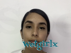 Wetgirlx