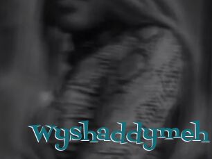 Wyshaddymeh