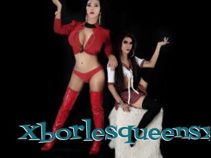 Xborlesqueensx