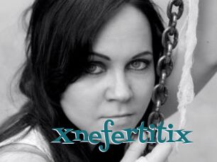 Xnefertitix