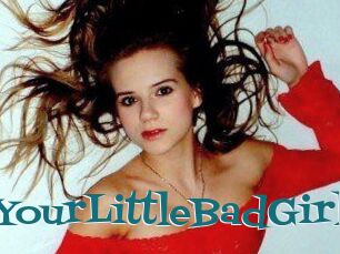 YourLittleBadGirl