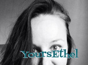 YoursEthel