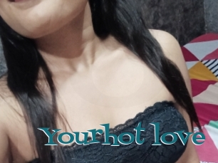 Yourhot_love