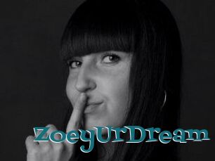 ZoeyUrDream